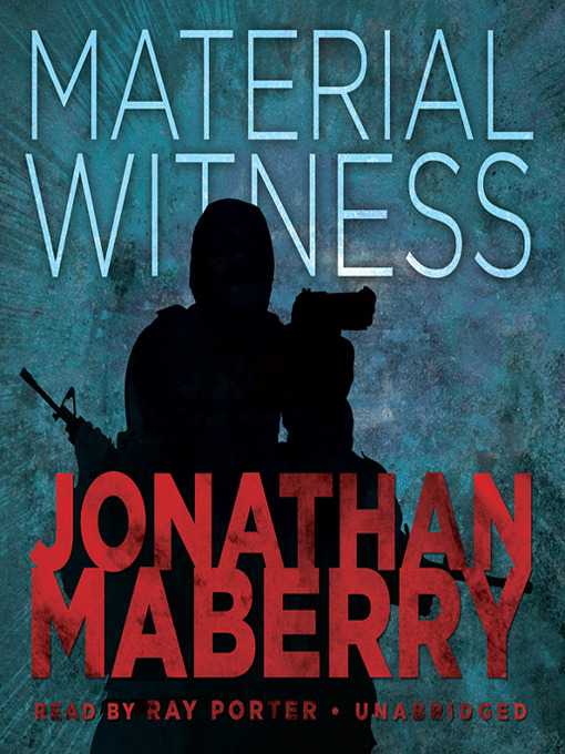 Title details for Material Witness by Jonathan Maberry - Available